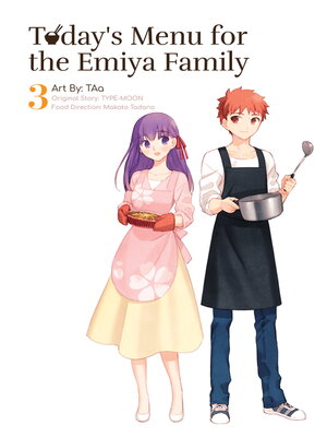 cover image of Today's Menu for the Emiya Family, Volume 3